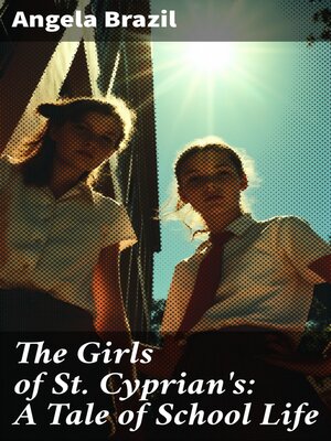 cover image of The Girls of St. Cyprian's